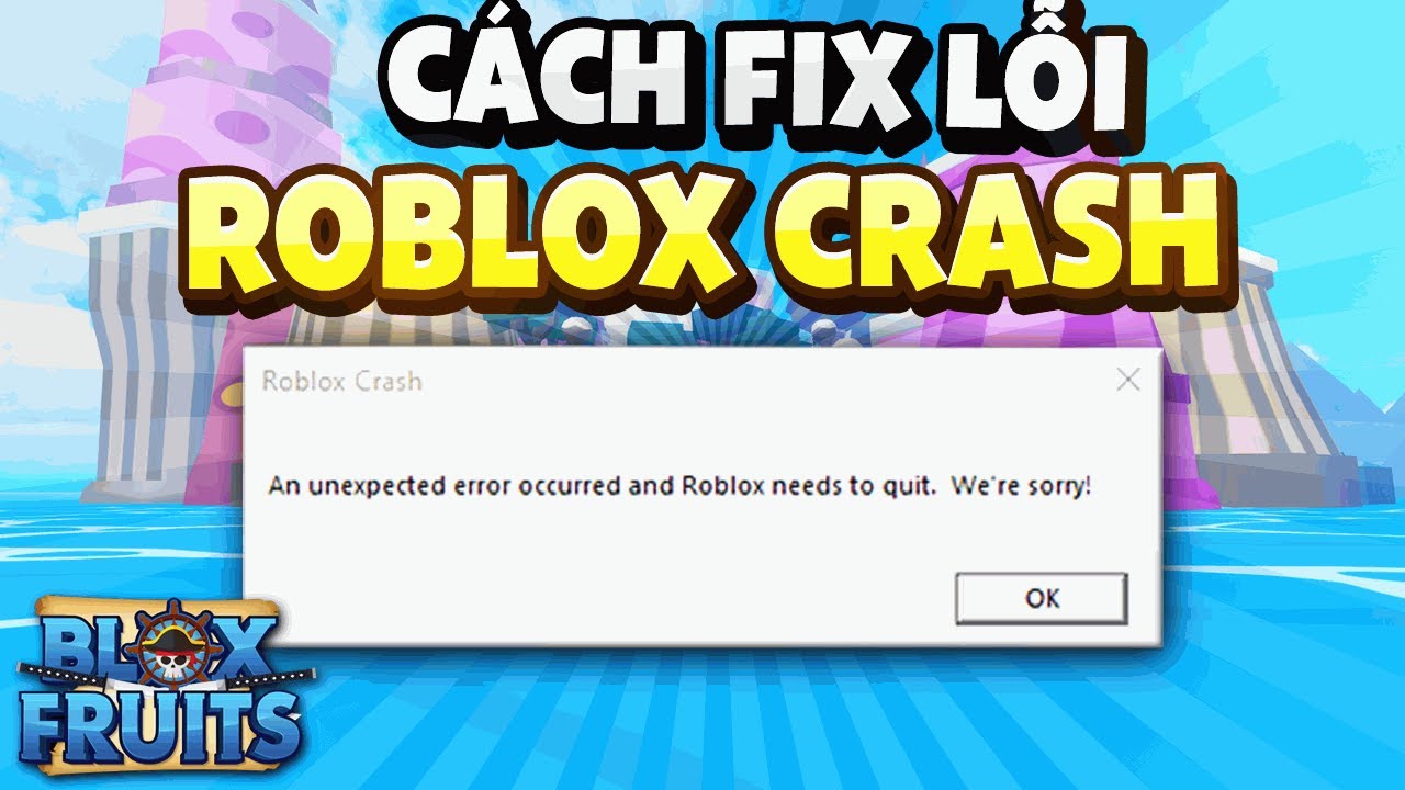 lỗi roblox crash