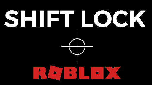 Hướng dẫn chi tiết cách bật shift lock trong roblox
